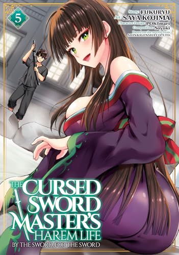 The Cursed Sword Master's Harem Life: By the Sword, for the Sword Vol. 5 - Paperback