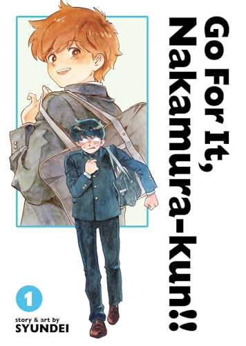Go for It, Nakamura-Kun!! Vol. 1 (New Edition Rerelease) - Paperback