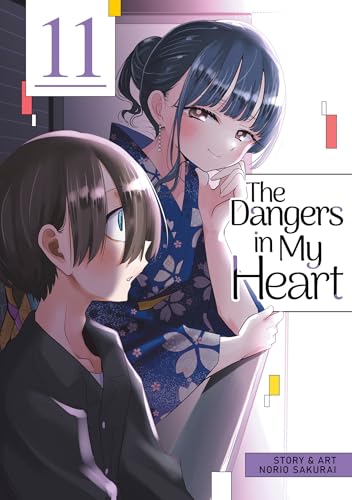 The Dangers in My Heart Vol. 11 - Paperback