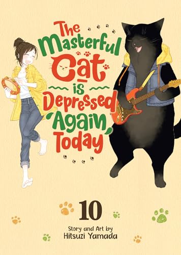 The Masterful Cat Is Depressed Again Today Vol. 10 - Paperback