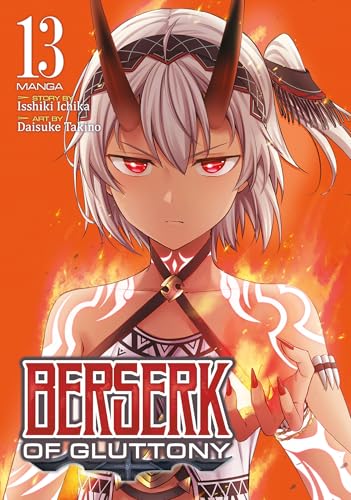 Berserk of Gluttony (Manga) Vol. 13 - Paperback