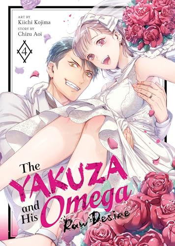 The Yakuza and His Omega: Raw Desire Vol. 4 - Paperback