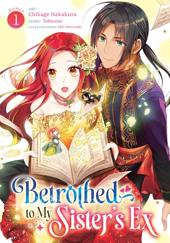 Betrothed to My Sister's Ex (Manga) Vol. 1 - Paperback