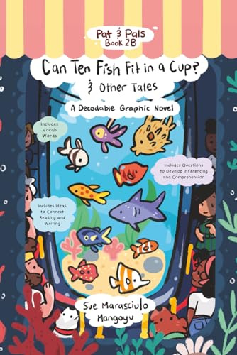 Can Ten Fish Fit in a Cup?: A Decodable Graphic Novel - Paperback