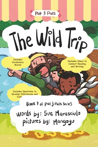 The Wild Trip: A Decodable Chapter Book for Graphic Novel Fans - Paperback