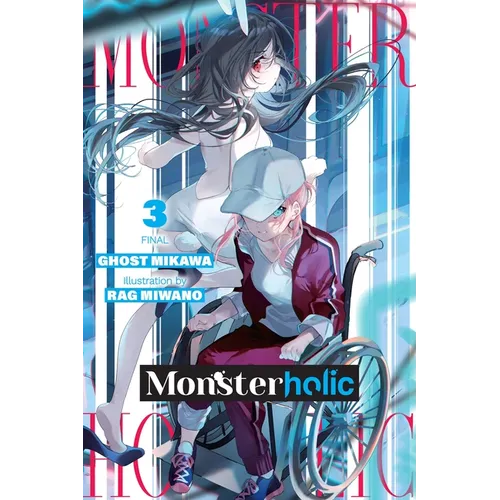 Monsterholic, Vol. 3 (Novel)