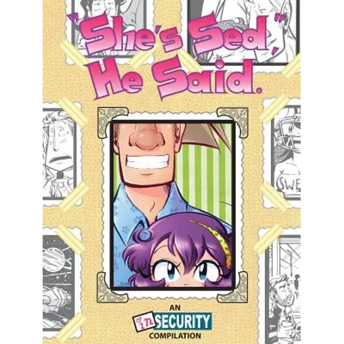 "She's Sed," He Said